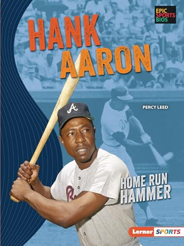 Hank Aaron (Home Run Hammer) - 9781728420479 by Percy Leed, 9781728420479