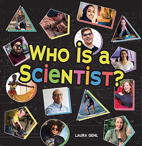 Who Is a Scientist? - 9781728441085 by Laura Gehl, 9781728441085