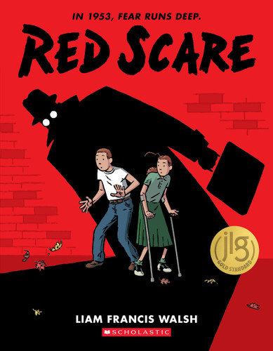 Red Scare: A Graphic Novel by Liam Francis Walsh, 9781338167085