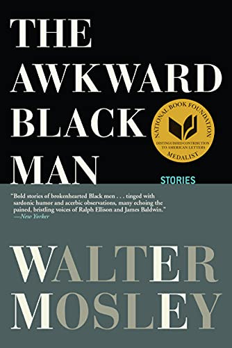 The Awkward Black Man - 9780802156853 by Walter Mosley, Walter Mosley, 9780802156853