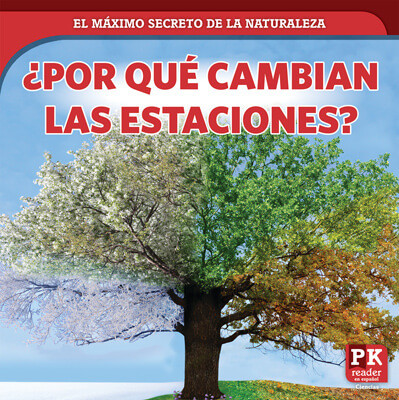 ¿Por qué cambian las estaciones? (Why Seasons Change) by Marie Rogers, 9781725320604