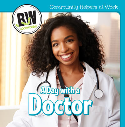 A Day with a Doctor - 9781502658081 by Katie Kawa, 9781502658081