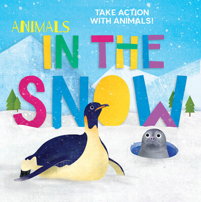 Animals in the Snow by Madeline Tyler, 9781499487428