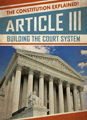 Article III: Building the Court System by Fletcher C. Finch, 9781538258583