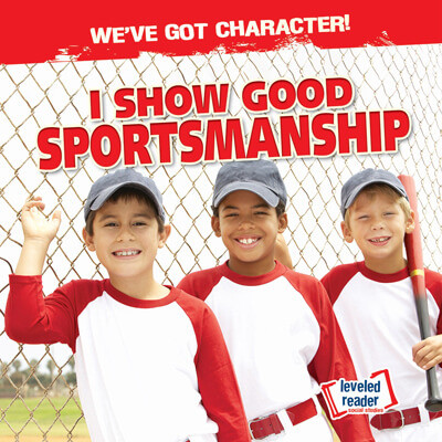 I Show Good Sportsmanship - 9781538256206 by Charlotte Taylor, 9781538256206