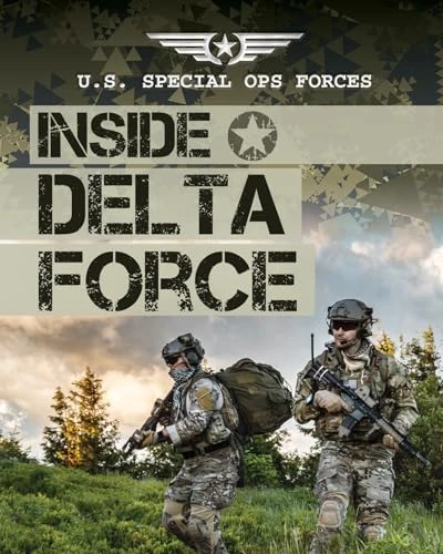Inside Delta Force by Howard Phillips, 9781725328778