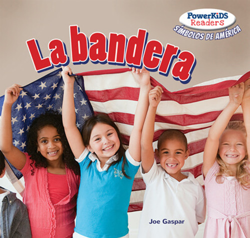 La bandera (The Flag) by Joe Gaspar, 9781725314146 La bandera (The Flag) by Joe Gaspar, 9781725314146