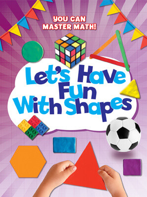 Let's Have Fun with Shapes by Mike Askew, 9781725331594