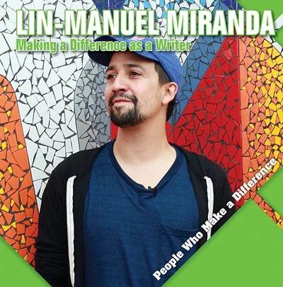 Lin-Manuel Miranda (Making a Difference as a Writer) - 9781534534667 by Katie Kawa, 9781534534667