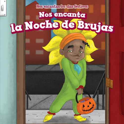Nos encanta la Noche de Brujas (We Love Halloween!) - 9781725312272 by Adrienne Wheeler, Natzi Vilchis, 9781725312272 Nos encanta la Noche de Brujas (We Love Halloween!) - 9781725312272 by Adrienne Wheeler, Natzi Vilchis, 9781725312272