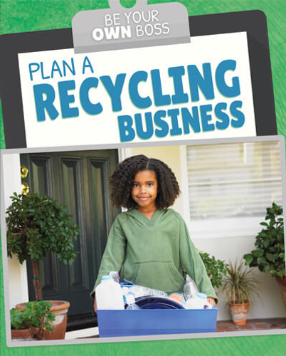 Plan a Recycling Business by Stephane Hillard, 9781725319011