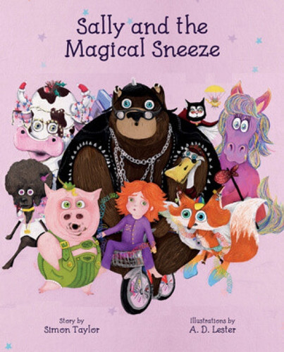 Sally and the Magical Sneeze - 9781499488661 by Simon Taylor, A. D. Lester