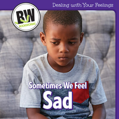 Sometimes We Feel Sad - 9781502659804 by Reggie Harper, 9781502659804