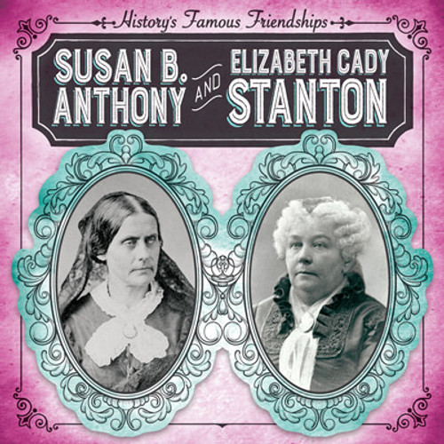 Susan B. Anthony and Elizabeth Cady Stanton - 9781538265079 by Shannon H. Harts, 9781538265079 Susan B. Anthony and Elizabeth Cady Stanton - 9781538265079 by Shannon H. Harts, 9781538265079
