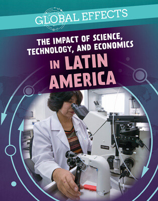 The Impact of Science, Technology, and Economics in Latin America - 9781725322301 by Peter Kogler, 9781725322301