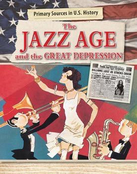 The Jazz Age and the Great Depression by Enzo George, 9781502655066
