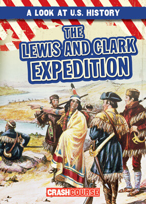 The Lewis and Clark Expedition - 9781538266472 by Beatrice Harris, 9781538266472