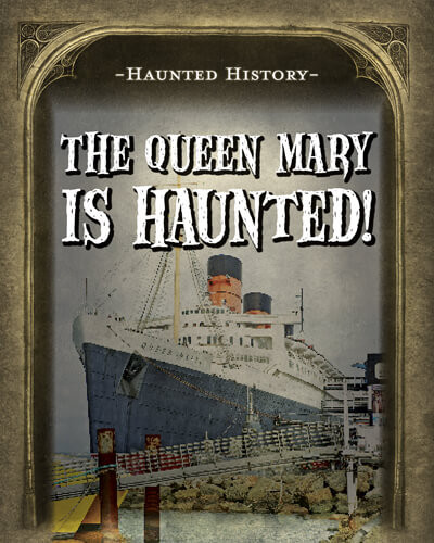 The Queen Mary Is Haunted! - 9781725320024 by Marie Morrison, 9781725320024