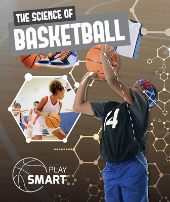The Science of Basketball - 9781534535664 by William Anthony, 9781534535664