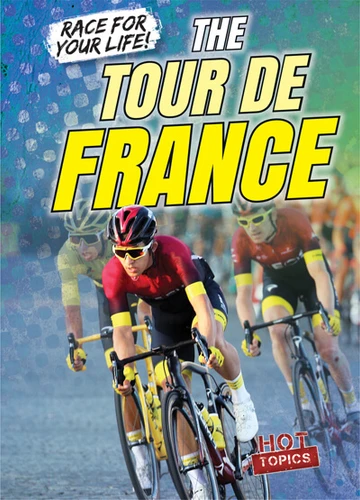 The Tour de France - 9781538259122 by Kate Mikoley, 9781538259122