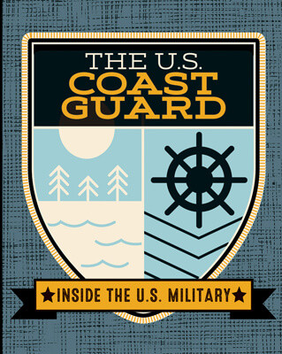 The U.S. Coast Guard - 9781978518612 by Tanner Billings, 9781978518612