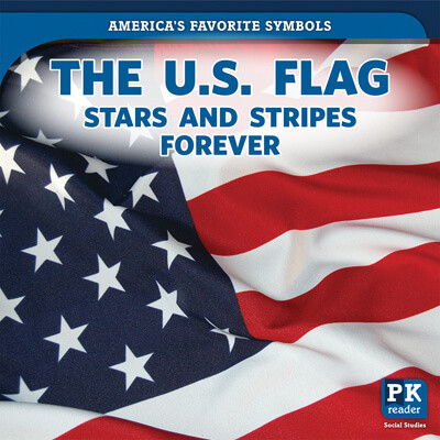 The U.S. Flag: Stars and Stripes Forever - 9781725317413 by Jinnow Khalid, 9781725317413