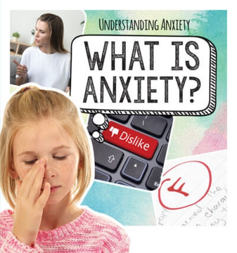 What Is Anxiety? - 9781725318076 by Caitie McAneney