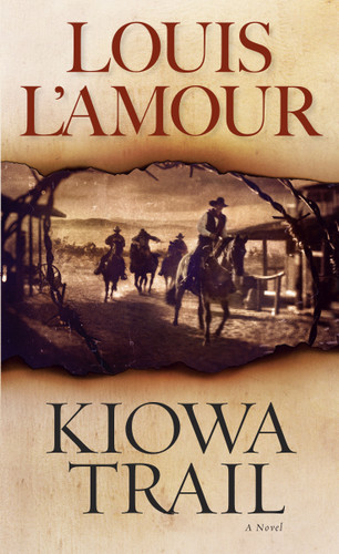 Kiowa Trail (A Novel) by Louis L'Amour, 9780553249057