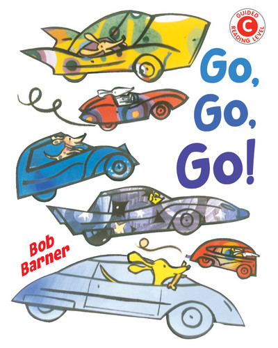 Go, Go, Go - 9780823451241 by Bob Barner, 9780823451241