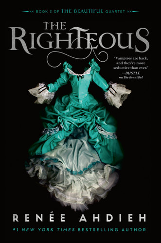 The Righteous by Renée Ahdieh, 9781984812612