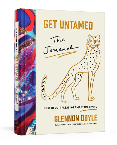 Get Untamed (The Journal (How to Quit Pleasing and Start Living)) by Glennon Doyle, 9780593235652