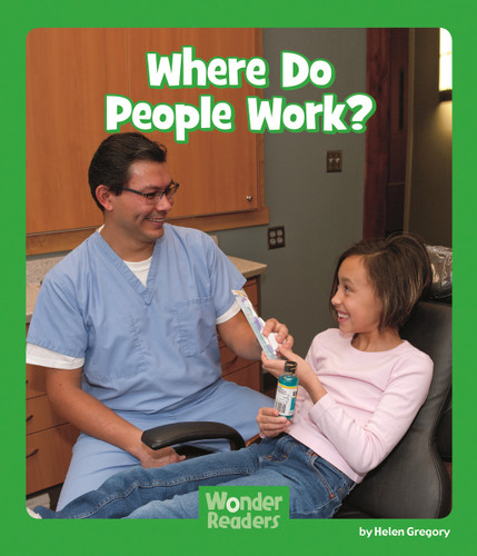 Where Do People Work? by Helen Gregory, 9781429678797