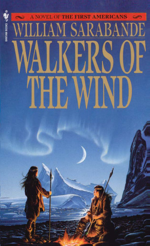 Walkers of the Wind by William Sarabande, 9780553285796