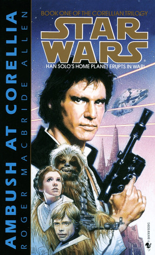 Ambush at Corellia: Star Wars Legends (The Corellian Trilogy) by Roger MacBride Allen, 9780553298031