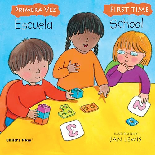 Escuela/School (Bilingual Edition) by Jan Lewis, Yanitzia Canetti, 9781786286413