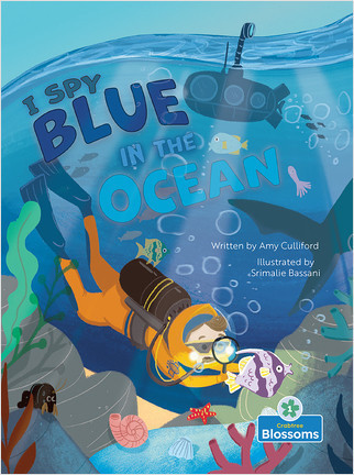 I Spy Blue in the Ocean - 9781427152015 by Amy Culliford, Srimalie Bassani, Amy Culliford, 9781427152015