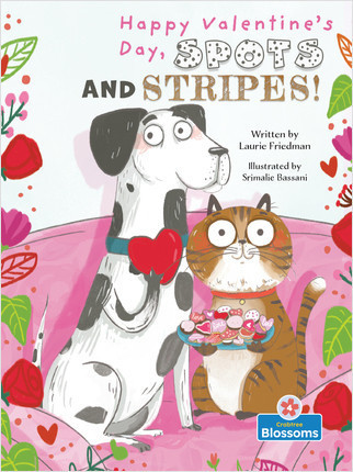 Happy Valentine's Day, Spots and Stripes! - 9781427153098 by Laurie Friedman, Srimalie Bassani, Srimalie Bassani, Amy Culliford, 9781427153098