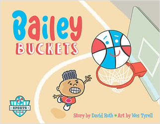 Bailey Buckets - 9781427157454 by David Roth, Wes Tyrell, 9781427157454