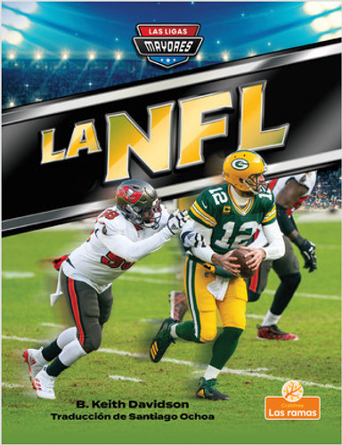 La NFL (NFL) - 9781039613669 by B. Keith Davidson, Santiago Ochoa, Gilda Kupferman, 9781039613669