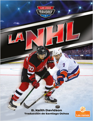 La NHL (NHL) - 9781039613676 by B. Keith Davidson, Santiago Ochoa, Gilda Kupferman, 9781039613676