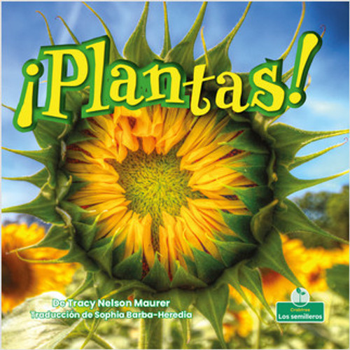 ¡Plantas! (Plants!) by Tracy Nelson Maurer, Sophia Barba-Heredia, Gilda Kupferman, 9781039620759 ¡Plantas! (Plants!) by Tracy Nelson Maurer, Sophia Barba-Heredia, Gilda Kupferman, 9781039620759