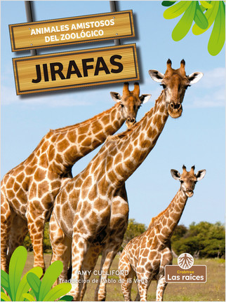 Jirafas (Giraffes) by Amy Culliford, Pablo de la Vega, Gilda Kupferman, 9781039617292