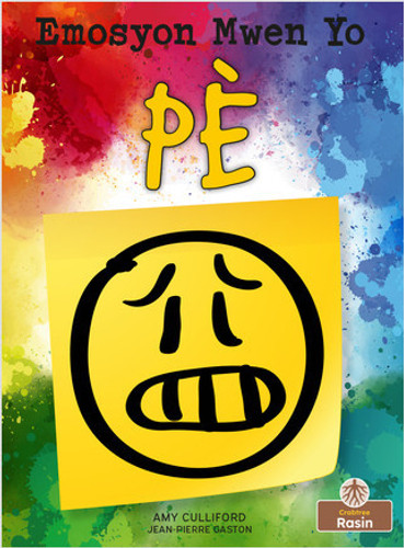 Pè (Scared) by Amy Culliford, Jean-Pierre Gaston, Jean-Pierre Gaston, 9781039622265 Pè (Scared) by Amy Culliford, Jean-Pierre Gaston, Jean-Pierre Gaston, 9781039622265