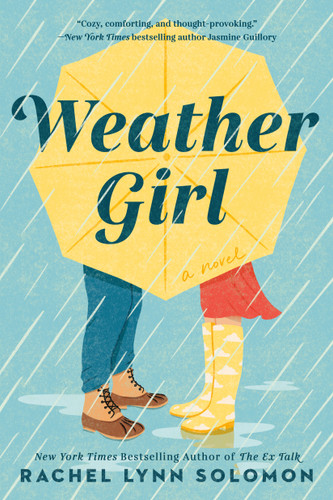 Weather Girl by Rachel Lynn Solomon, 9780593200148