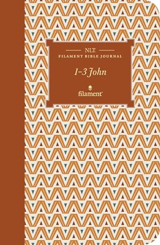 NLT Filament Bible Journal: 1--3 John (Softcover) by New Living Translation, Tyndale, 9781496458582