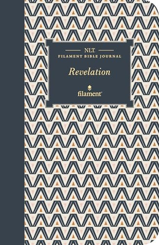 NLT Filament Bible Journal: Revelation (Softcover) by New Living Translation, Tyndale, 9781496458599