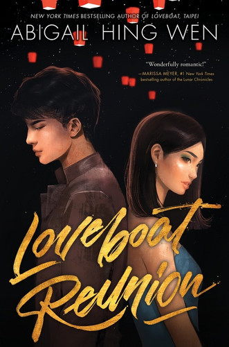 Loveboat Reunion by Abigail Hing Wen, 9780062957306 Loveboat Reunion by Abigail Hing Wen, 9780062957306