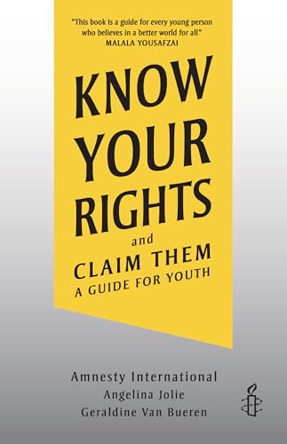 Know Your Rights and Claim Them (A Guide for Youth) - 9781728449654 by Amnesty International, Angelina Jolie, Geraldine Van Bueren, 9781728449654