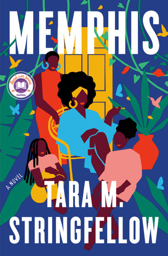 Memphis: A Read with Jenna Pick (A Novel) by Tara M. Stringfellow, 9780593230480