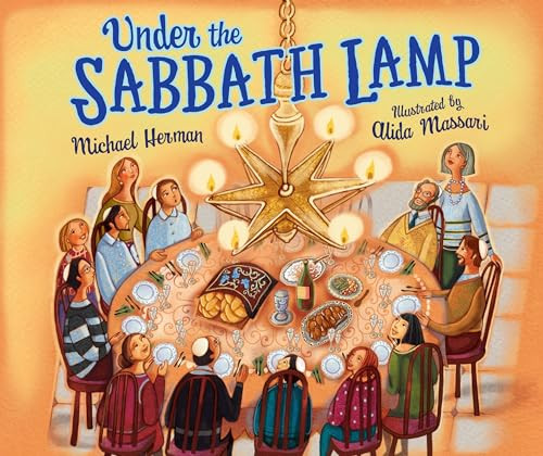 Under the Sabbath Lamp - 9781512408416 by Michael Herman, Alida Massari, 9781512408416